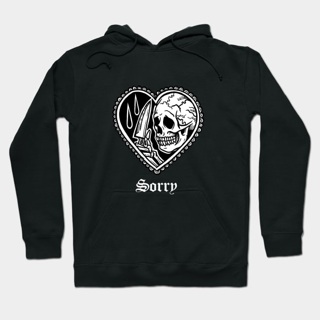 Sorry Skeleton Love Kills Tattoo Art Gothic Grunge Aesthetic Heart Hoodie by btcillustration